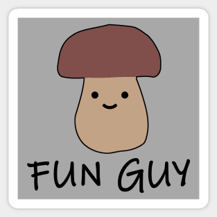 "FUN GUY" Fungi Pun Mushroom Sticker